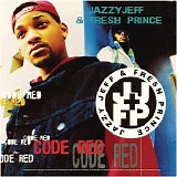 DJ Jazzy Jeff & Fresh Prince - Code Red