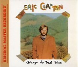 Eric Clapton with the Duck Band - Chicago No Bad Blues