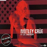 Motley Crue - If I Die Tomorrow (Promo Cd)