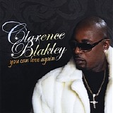 Clarence Blakley - You Can Love Again