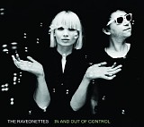 The Raveonettes - In & Out of Control