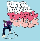 Dizzee Rascal - Tounge N' Cheek