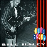 Bill Haley - Bill Rocks