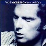 Morrison, Van - Into The Music