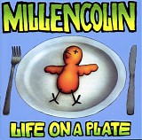 Millencolin - Life On A Plate