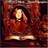 Ward, Clifford T. - Home Thoughts