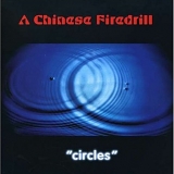 A Chinese Firedrill - "circles"