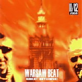 Robert Brylewski - Warsaw Beat 11.12.04