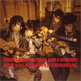 Nikki Sudden & Rowland S. Howard - Kiss You Kidnapped Charabanc/Live in Augsburg