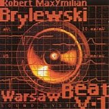 Robert Brylewski - Warsaw Beat, Vol-1