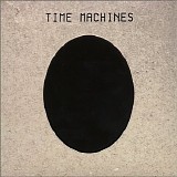 Time Machines - Time Machines