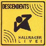 Descendents - Hallraker
