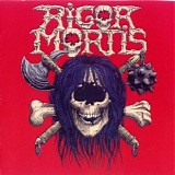 Rigor Mortis - Rigor Mortis