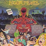 Rigor Mortis - Rigor Mortis Vs. The Earth