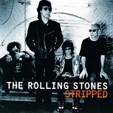 The Rolling Stones (1995) - Stripped