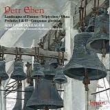 Halgeir Schiager - The Complete Organ Music of Petr Eben - 5