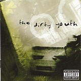 Dirty Youth - The Dirty Youth