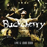 Buckcherry - Live & Loud