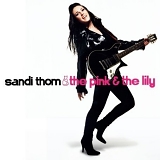 Sandi Thom - The Pink & The Lily