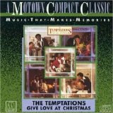 The Temptations - Give Love at Christmas