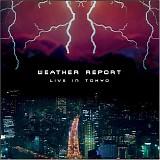 Weather Report - Live in Tokyo