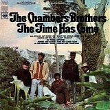 Chambers Brothers - The Time Has Come