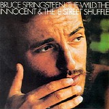 Bruce Springsteen - The Wild, The Innocent & The E Street Shuffle