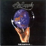 Air Supply - The Earth Is...