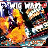 Wig Wam - Live In Tokyo