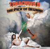 Tenacious D - The Pick of Destiny