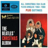 Beatles, The - Christmas Album 1963-1969