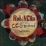 Robinella and the CC Stringband - Robinella and the CC Stringband