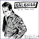 Calexico - Calexico - 98 - 99 Road Map