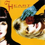 Heart - Desire Walks On