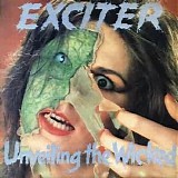 Exciter - Unveiling The Wicked