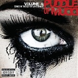 Puddle Of Mudd - Volume 4: Songs In The Key Of Love & Hate