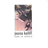 Jessica Bailiff - Even in Silence