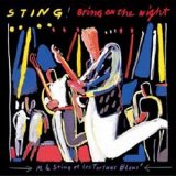 Sting - Bring On The Night