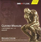 Gustav Mahler - Symphonies no.1-9  Michael Gielen - SWR[cd 13]