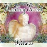 Kitaro - Healing Forest