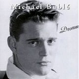 Michael Buble - Dream