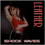 Leather - Shock Waves