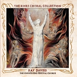 Ray Davies - The Kinks Choral Collection