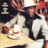 John Lee Hooker - Cream