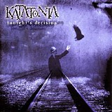 Katatonia - Tonight's Decision