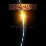 Dare - Arc Of The Dawn