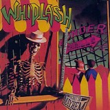 Whiplash - Ticket To Mayhem