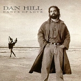 Dan Hill - Dance of Love