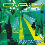 D.A.D. - Simpatico (2009 Remaster)