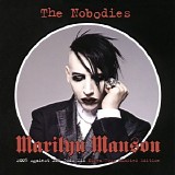 Marilyn Manson - The Nobodies (Against All Gods Mix)